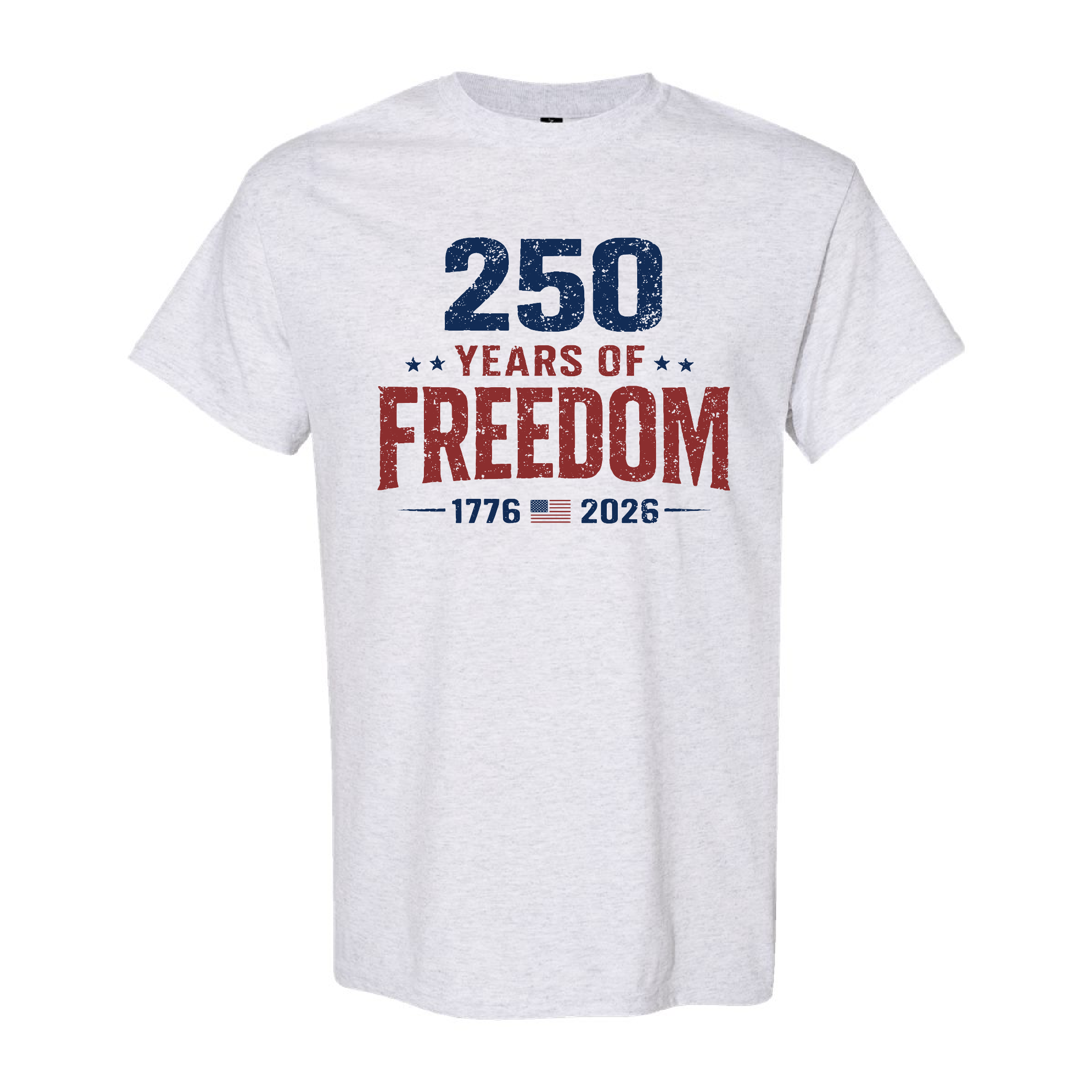 250 Years Of Freedom Tshirt