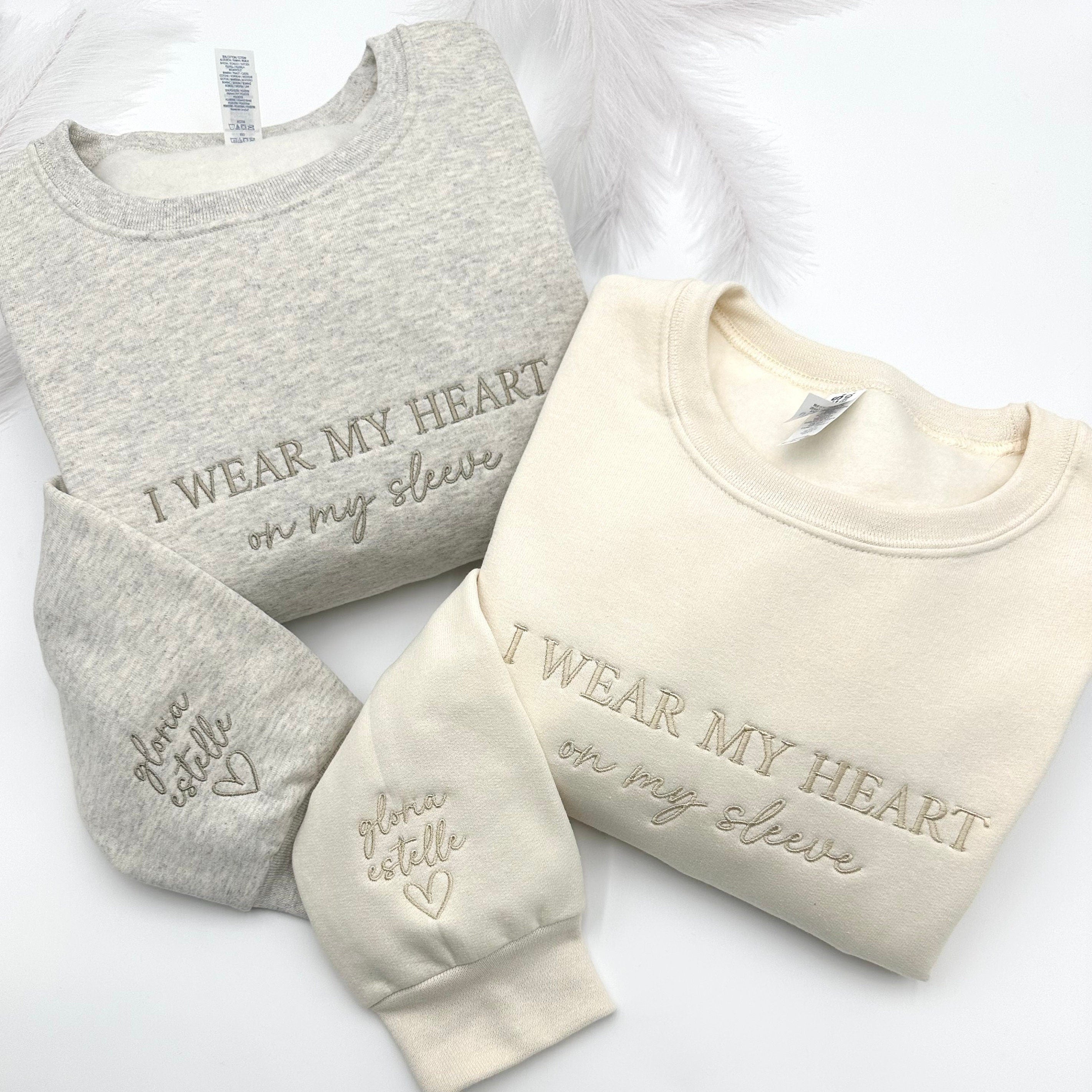 I Wear My Heart On My Sleeve Sweatshirt – Custom Name Embroidery, Minimalist Mom Gift