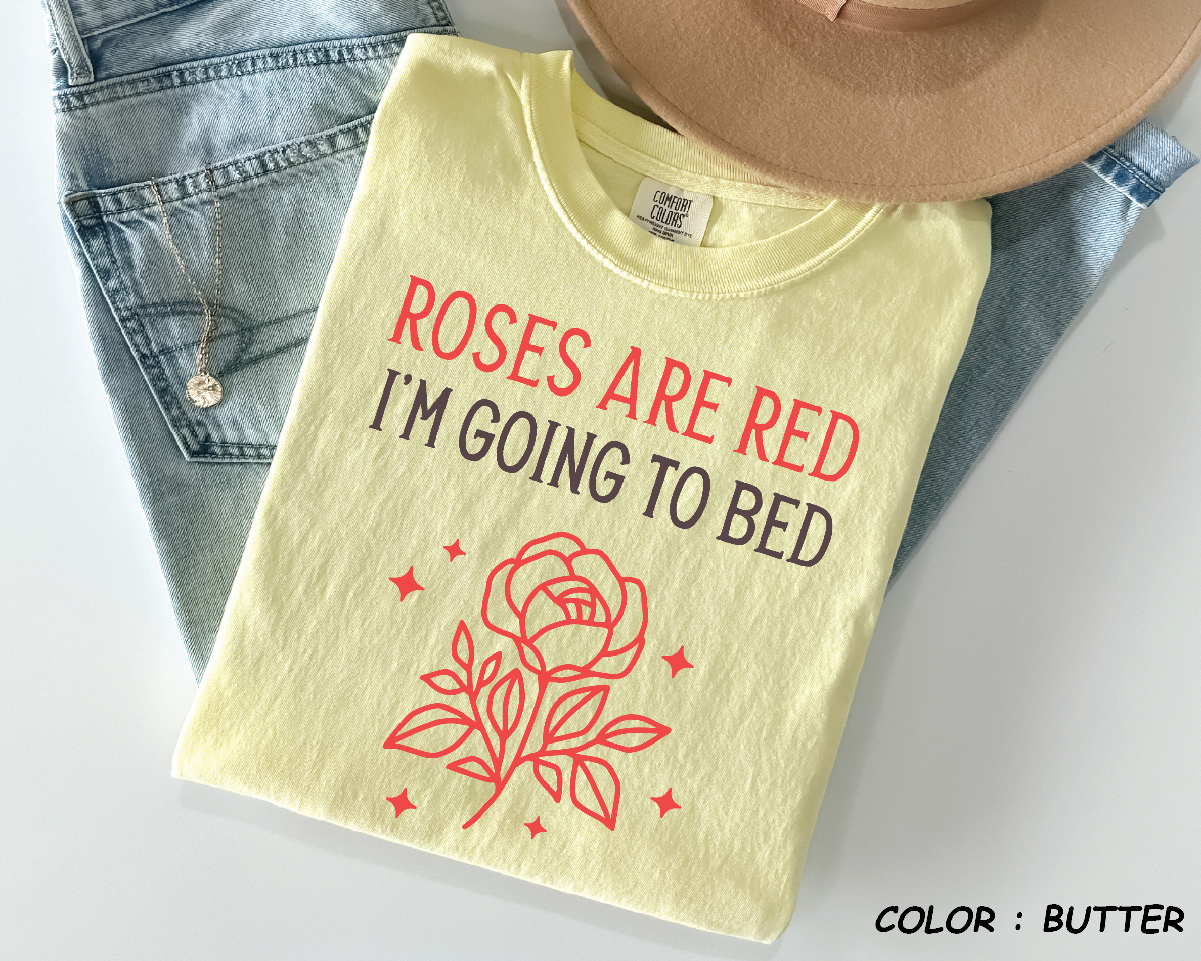Comfort Colors® Shirt - "Roses Are Red I'm Going To Bed" Funny Anti-Valentine - vl32