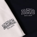 Custom Mama and Dad Est. Year Embroidery Shirt