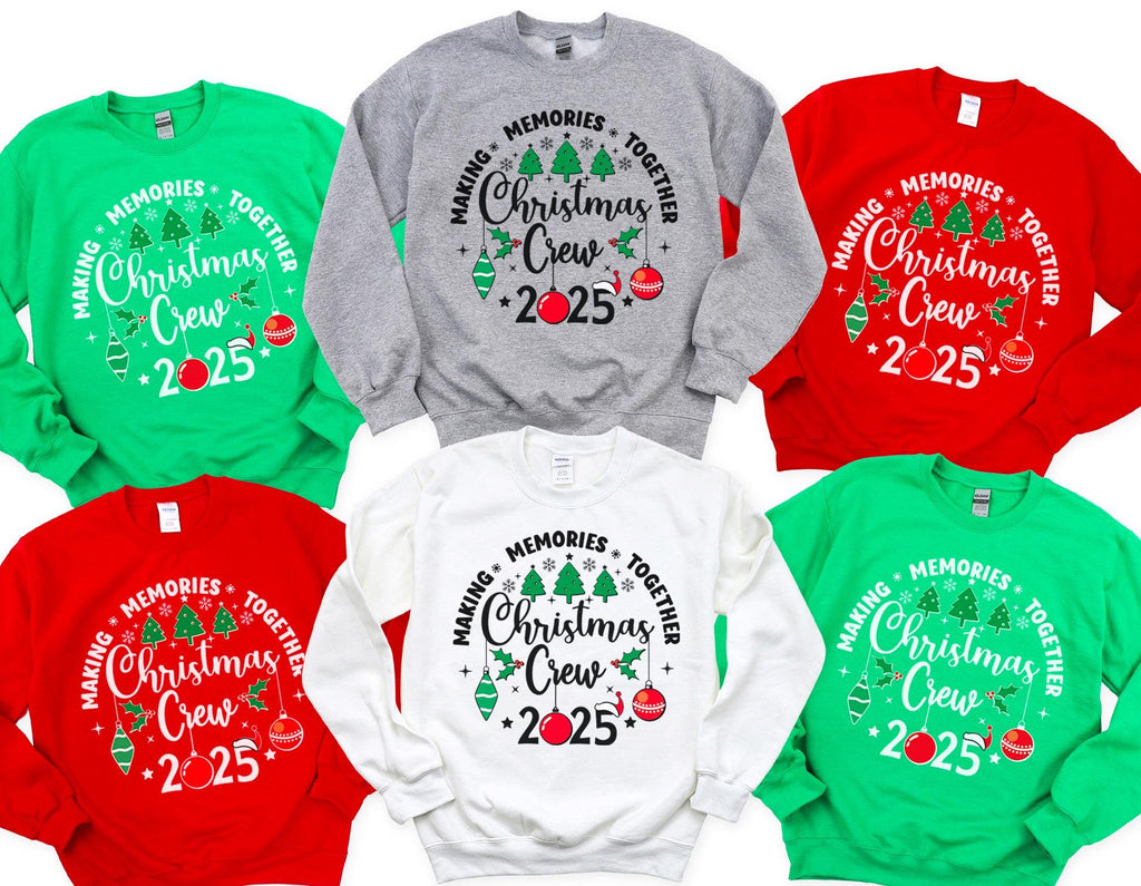 Christmas Crew 2025 T-Shirt – Making Memories Together, Matching Family Christmas Shirt