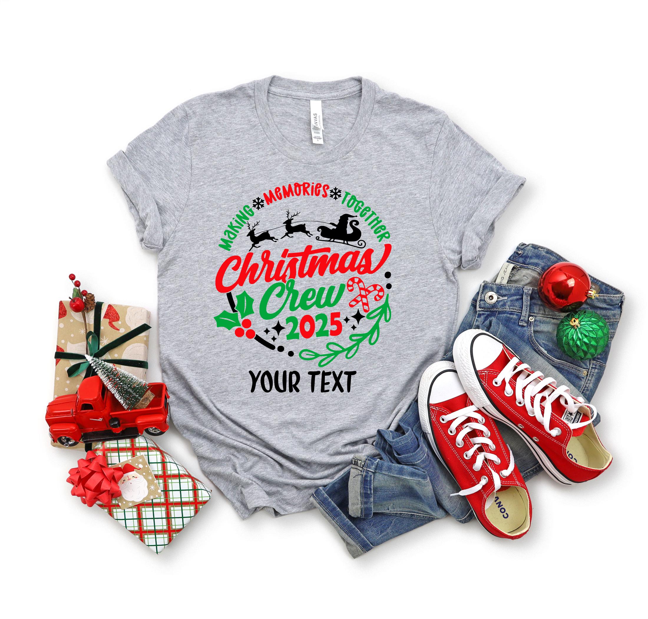 Christmas Crew 2025 Shirt – Matching Family Christmas Outfits, Personalized Holiday T-Shirts, Custom Family Name Tee - CM26