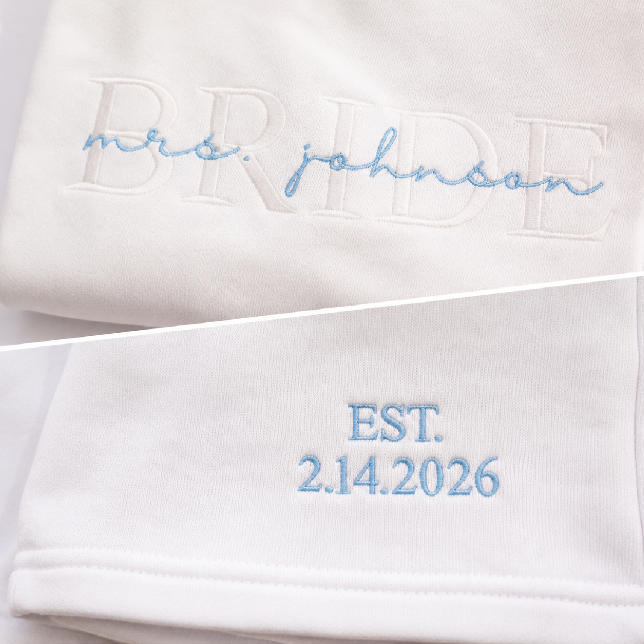 Custom Bride Sweatshirt Set | Embroidered & Personalized
