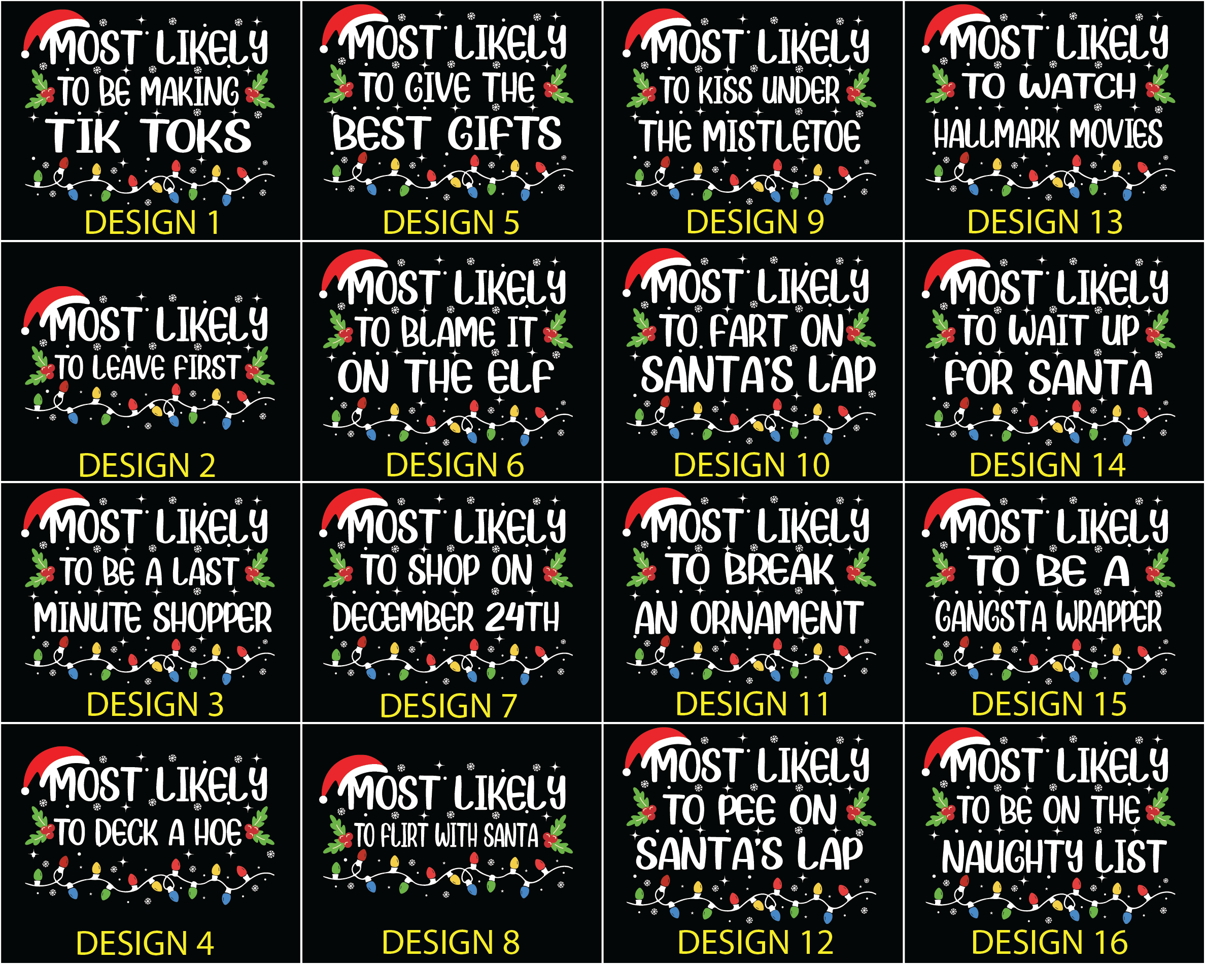 Funny 50 Quotes Most Likely Christmas Tee