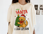 Dear Santa I Can Explain Dog Christmas Shirt – Funny Pet Holiday Tee, Cute Puppy Santa T-Shirt Gift