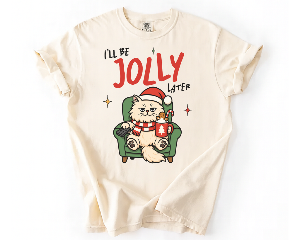 I'll Be Jolly Later Cat Christmas Shirt – Funny Grumpy Cat Holiday Tee, Cute Lazy Cat Santa T-Shirt Gift