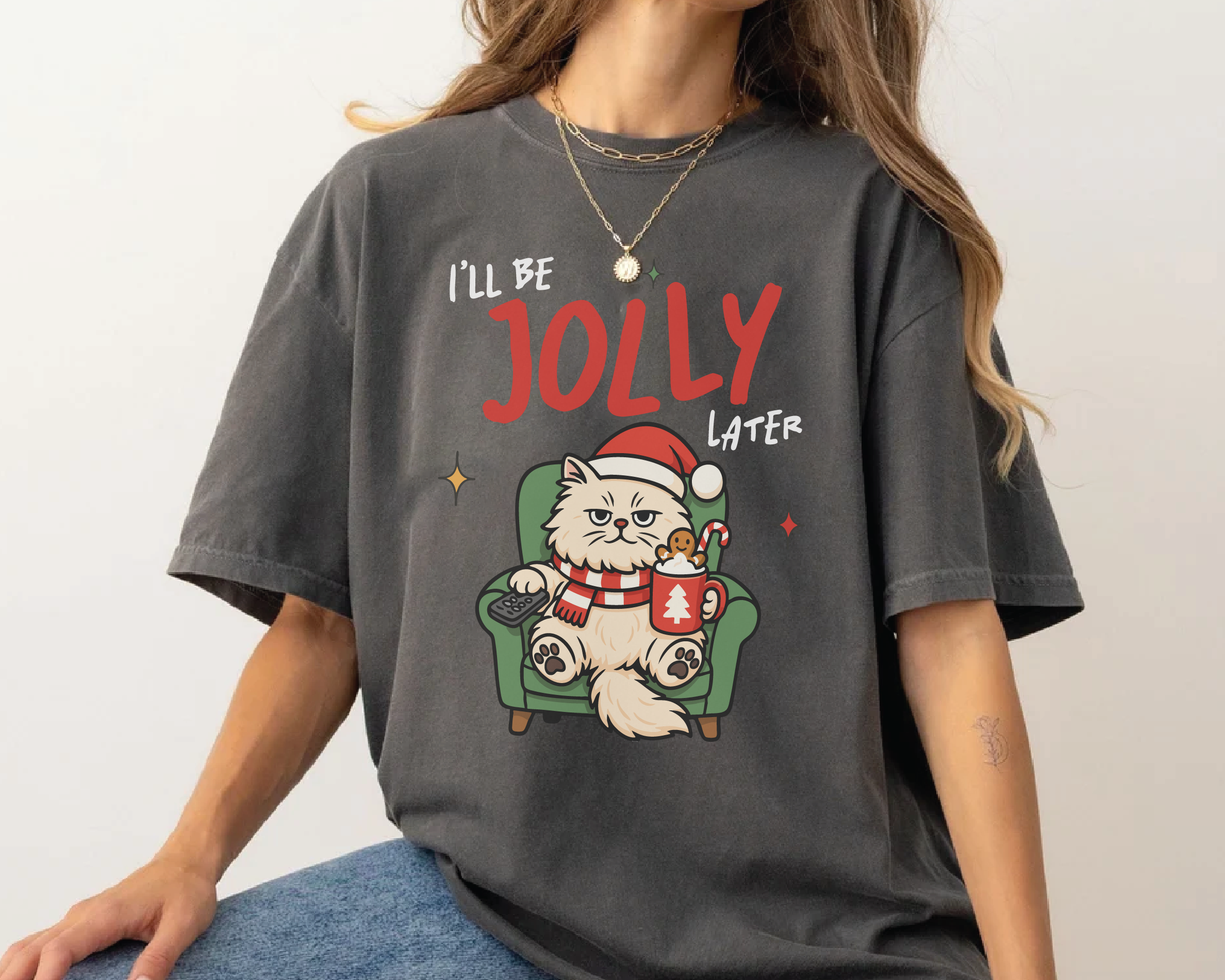 I'll Be Jolly Later Cat Christmas Shirt – Funny Grumpy Cat Holiday Tee, Cute Lazy Cat Santa T-Shirt Gift