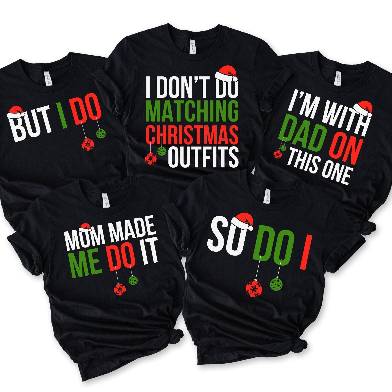 Funny matching family Christmas shirts in black with red, green, and white print – “I Don’t Do Matching Christmas Outfits” design