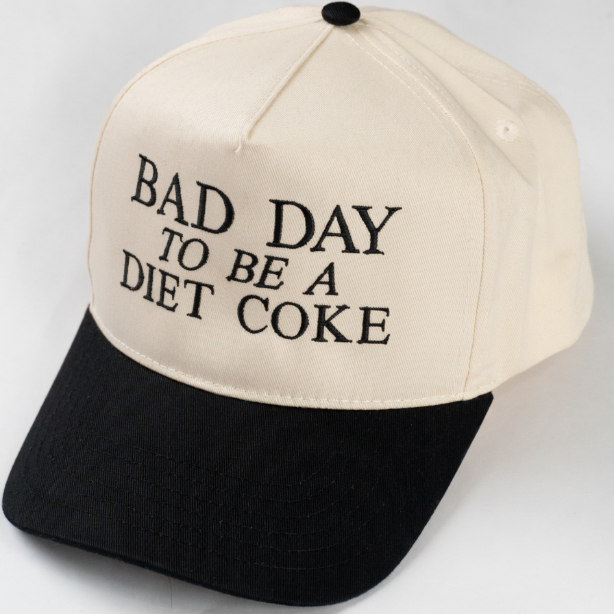 Bad Day to Be a Diet Coke Funny Embroidered Hat