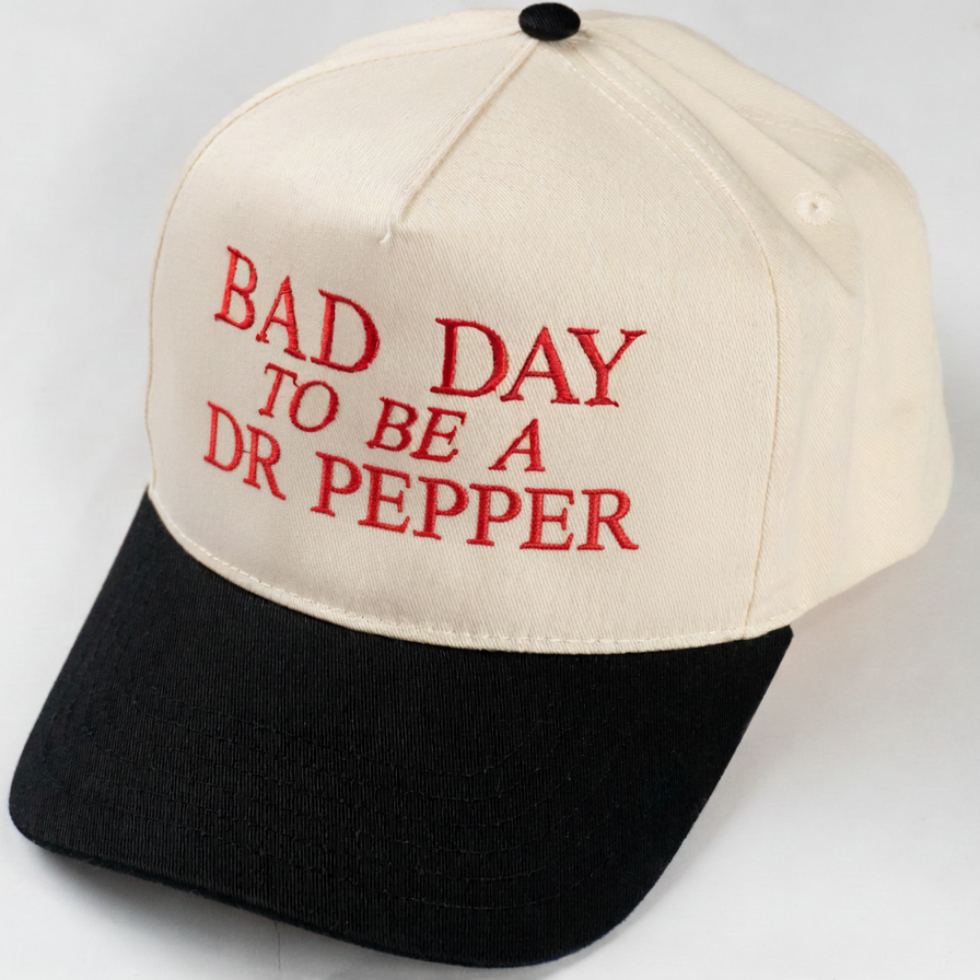 Bad Day To Be A Dr Pepper Funny Embroidered Trucker Hat