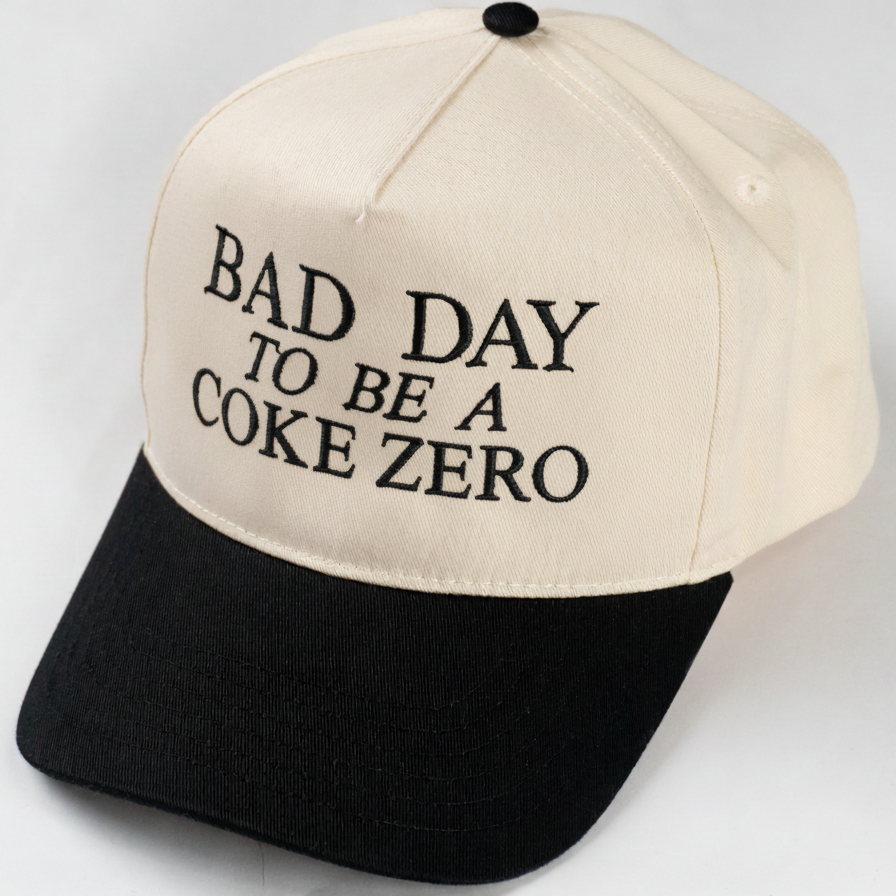 Bad Day To Be A Coke Zero Funny Embroidered Hat