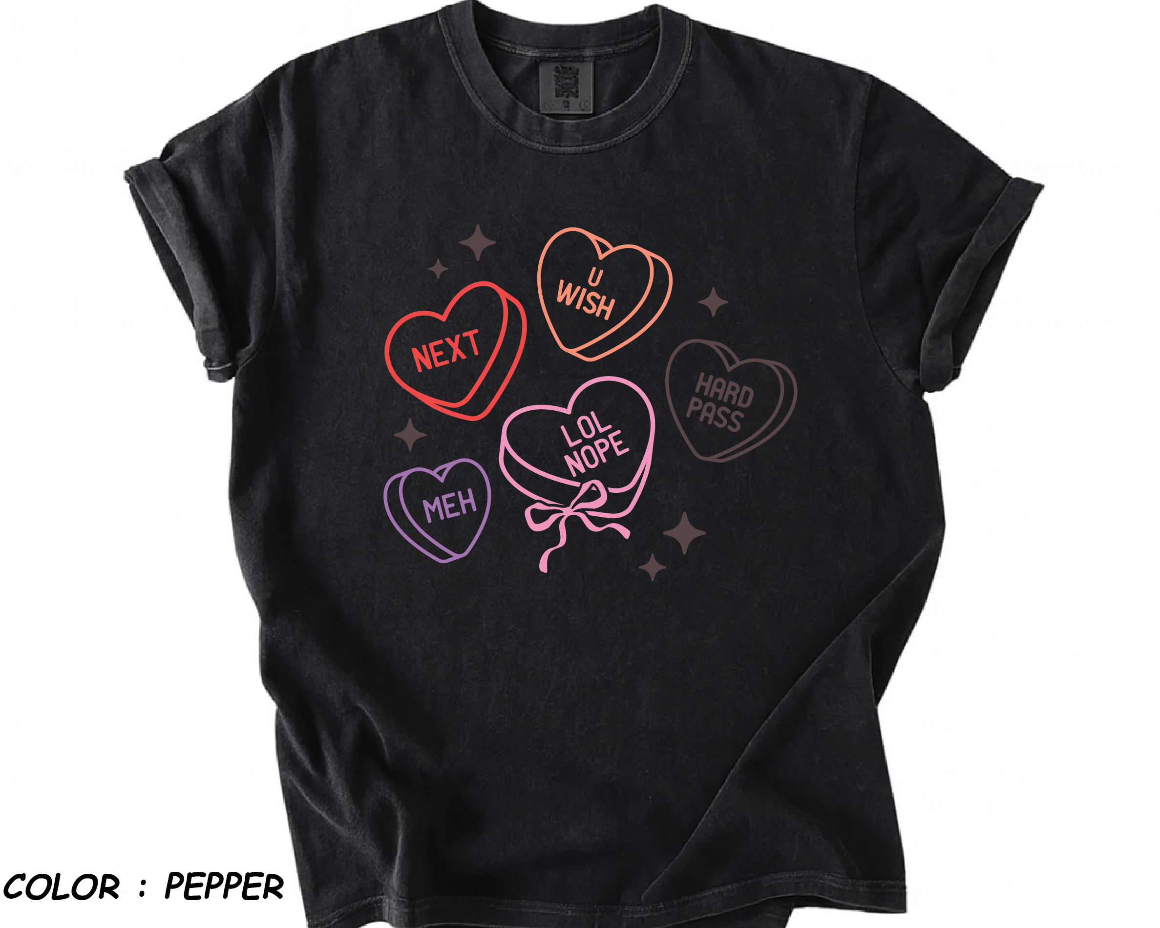 Comfort Colors® Anti-Valentine Shirt - Funny Sarcastic Conversation Hearts - vl31