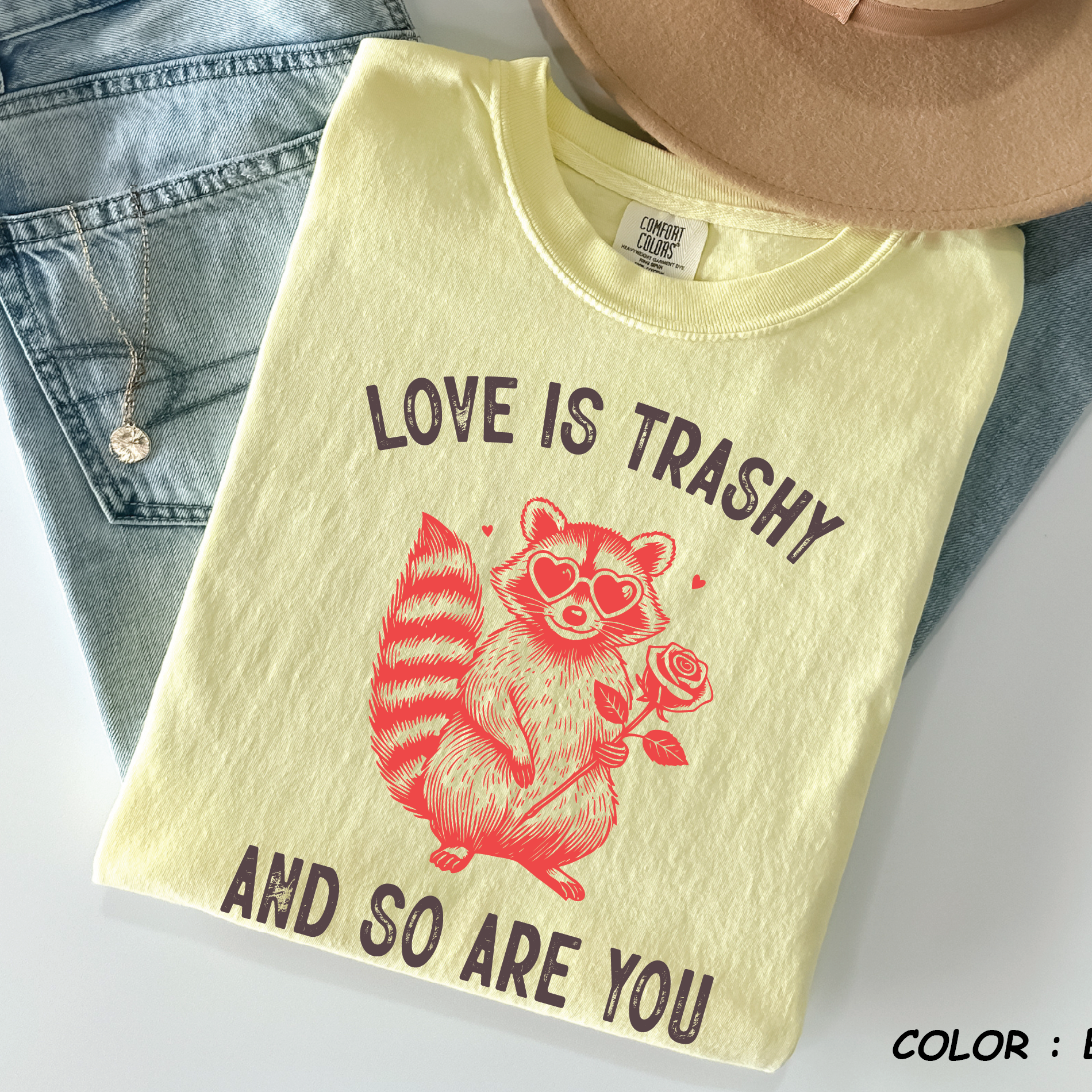 Comfort Colors® Raccoon Shirt - "Love Is Trashy" Funny Anti-Valentine -vl30