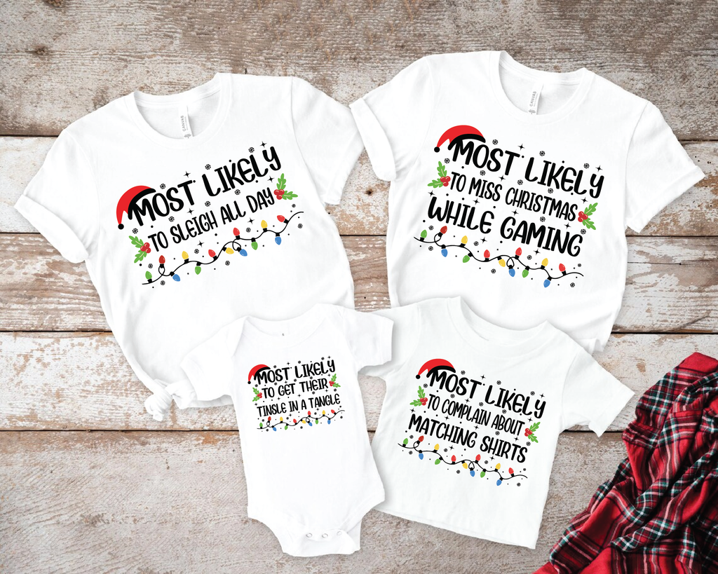 Funny 50 Quotes Most Likely Christmas Tee