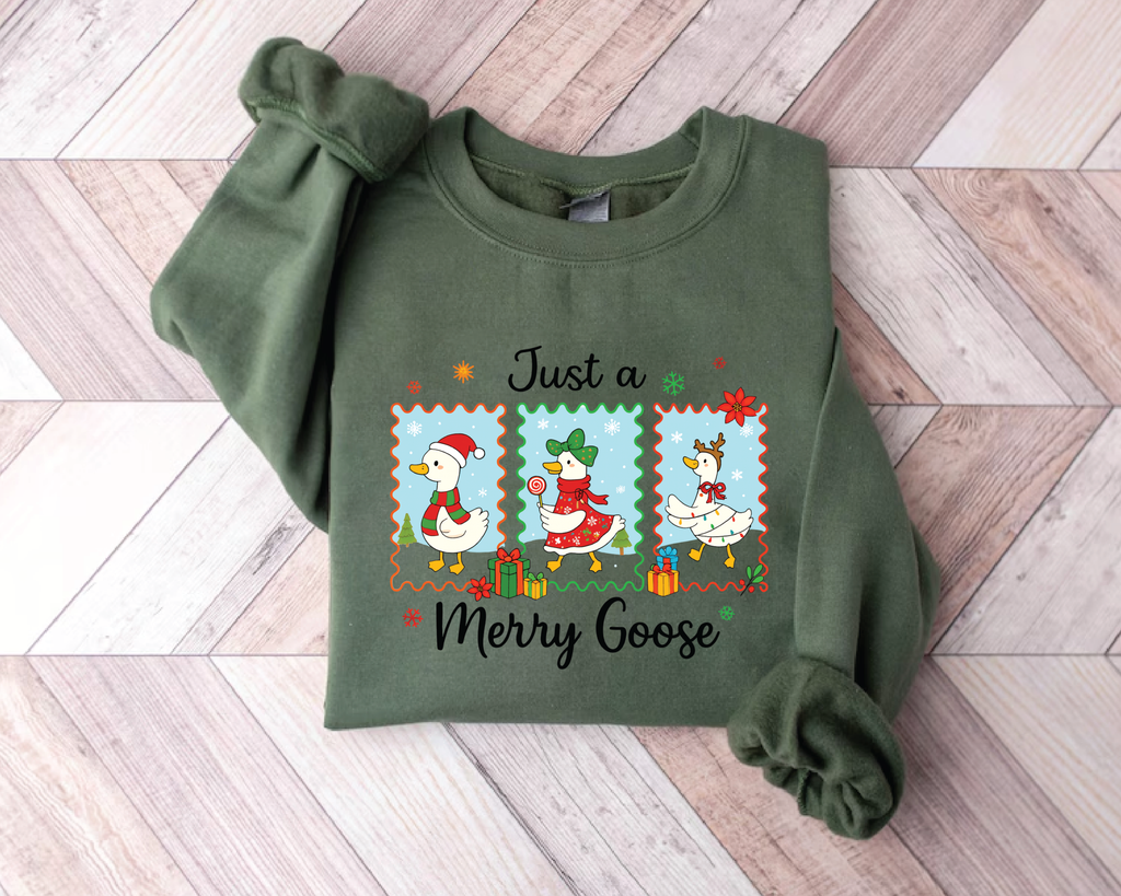 Just a Merry Goose Sweatshirt - CM2