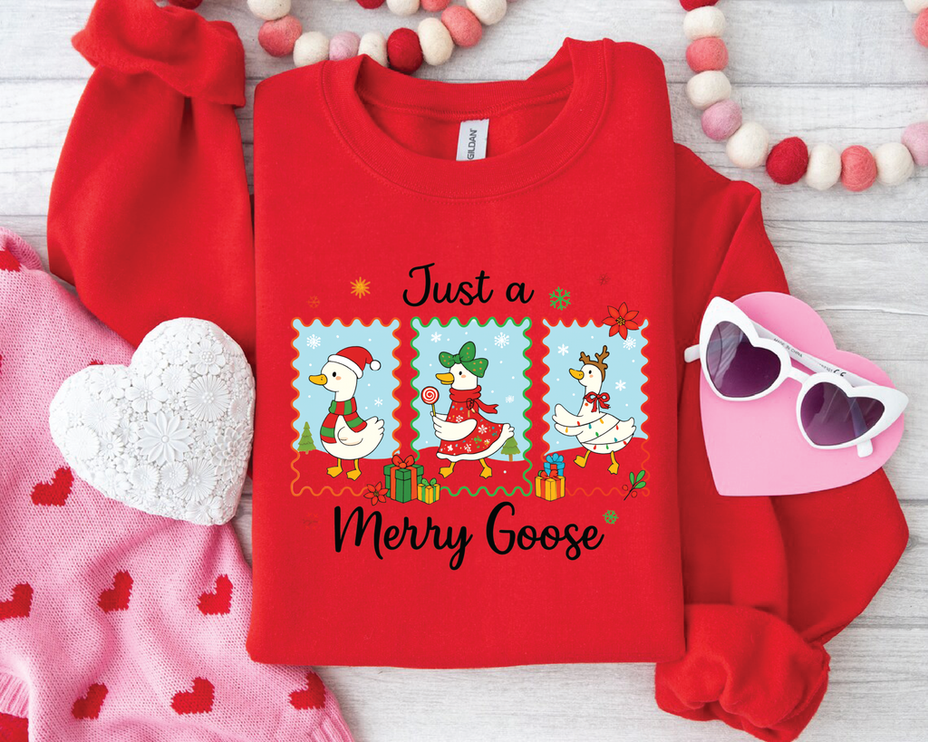 Just a Merry Goose Sweatshirt - CM2