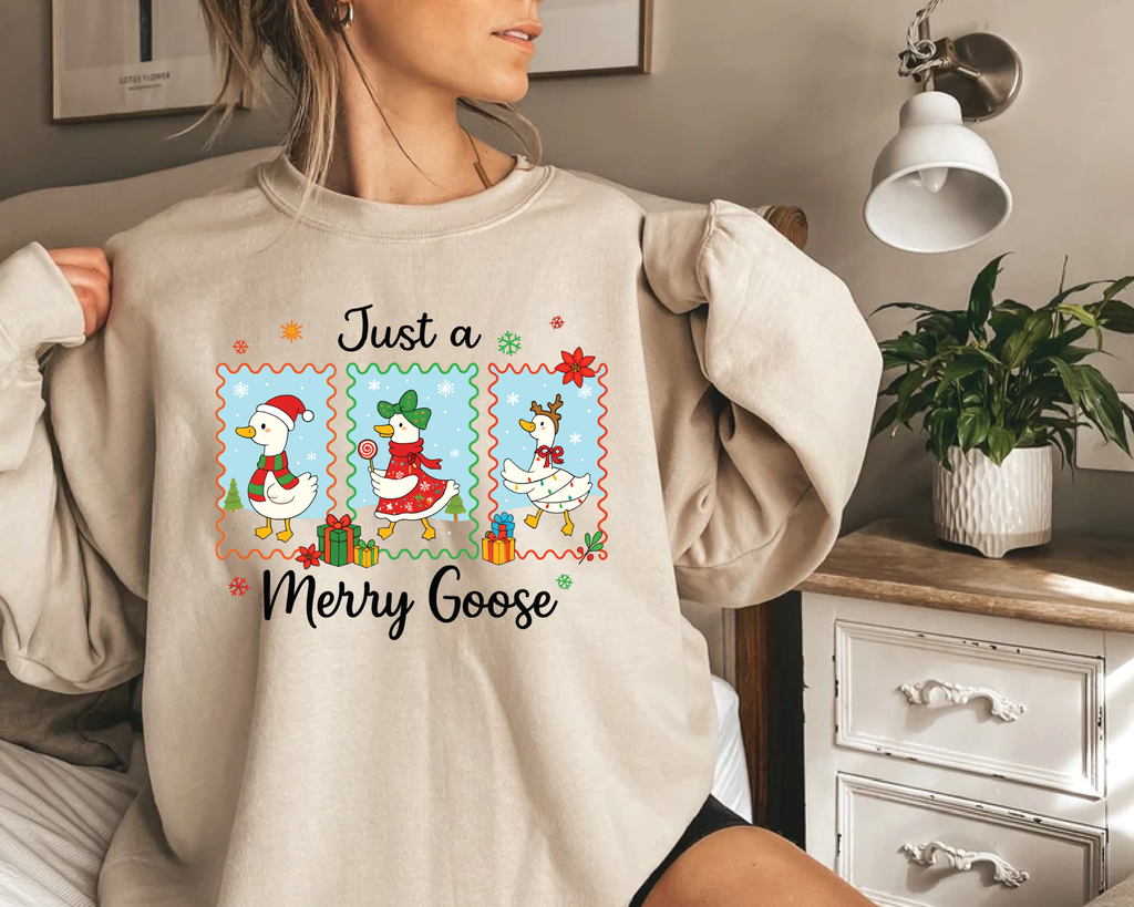 Just a Merry Goose Sweatshirt - CM2