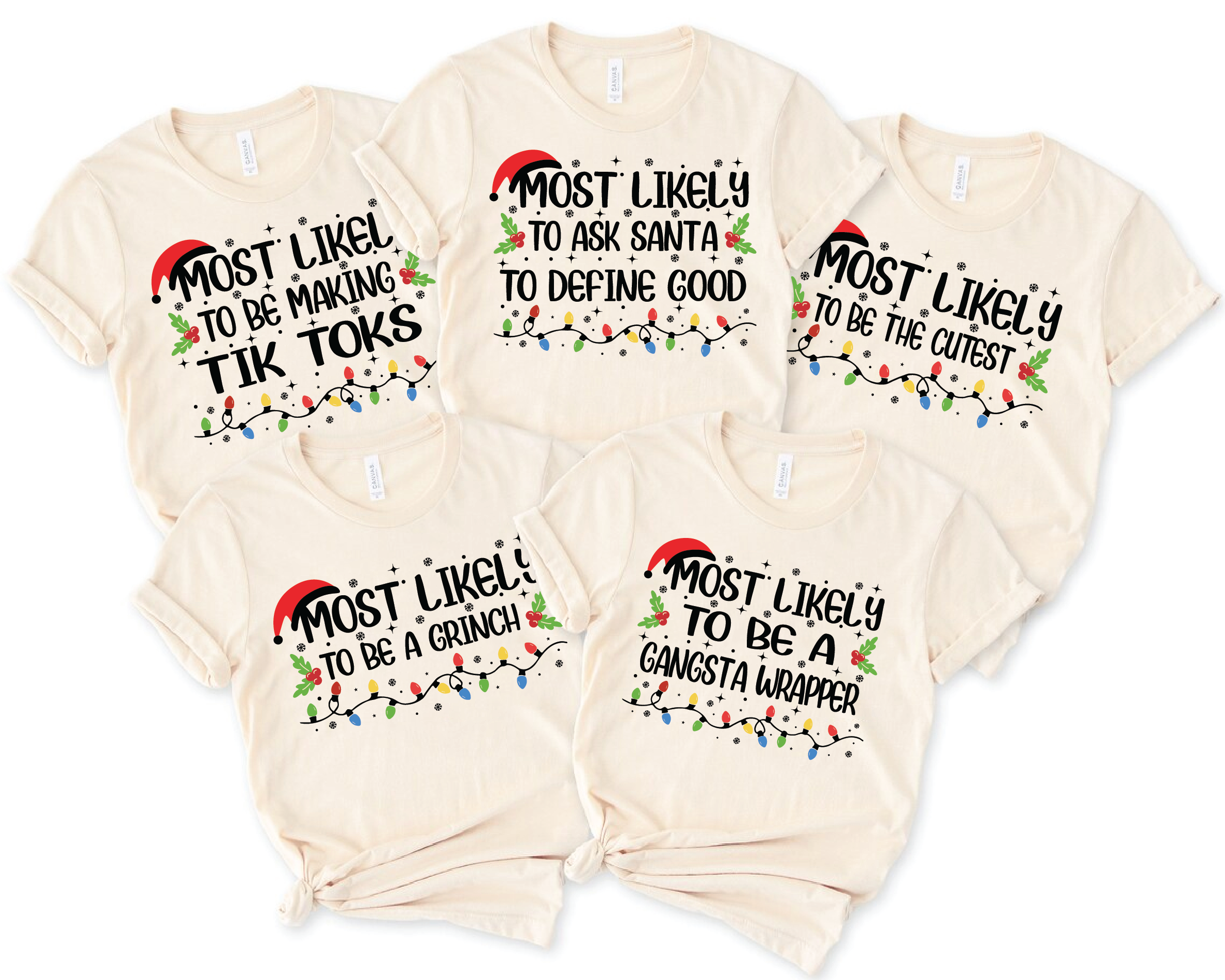 Funny 50 Quotes Most Likely Christmas Tee