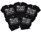 Funny 50 Quotes Most Likely Christmas Tee