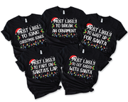 Funny 50 Quotes Most Likely Christmas Tee
