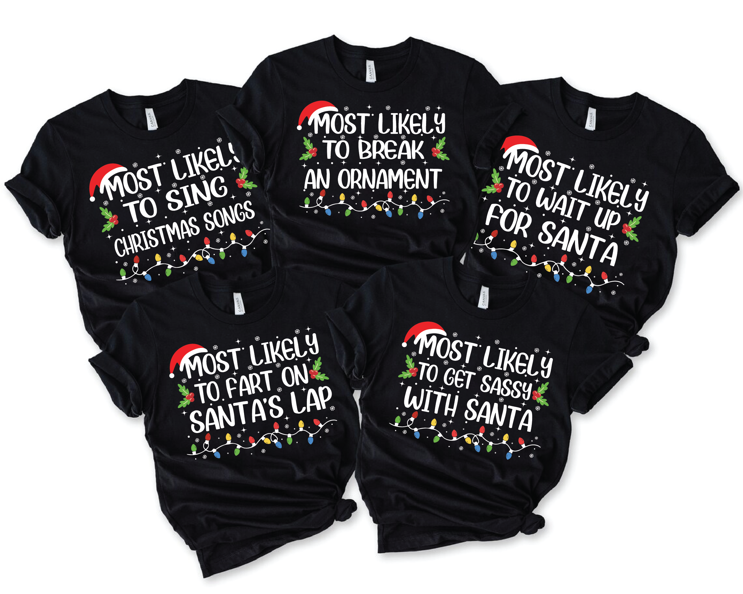 Funny 50 Quotes Most Likely Christmas Tee