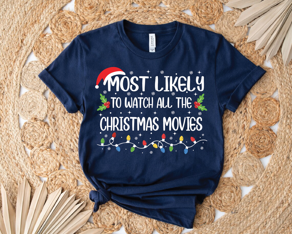 Funny 50 Quotes Most Likely Christmas Tee