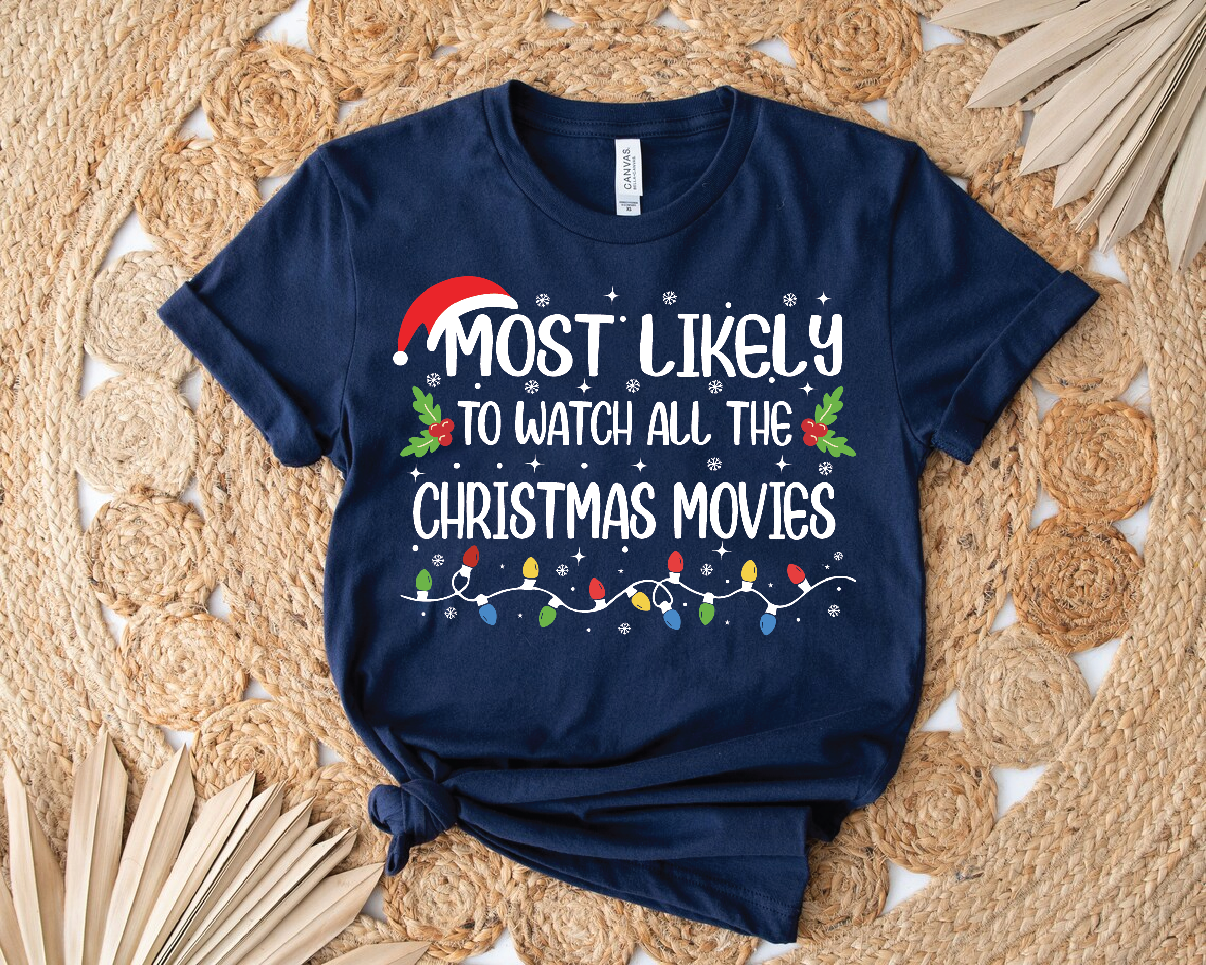 Funny 50 Quotes Most Likely Christmas Tee