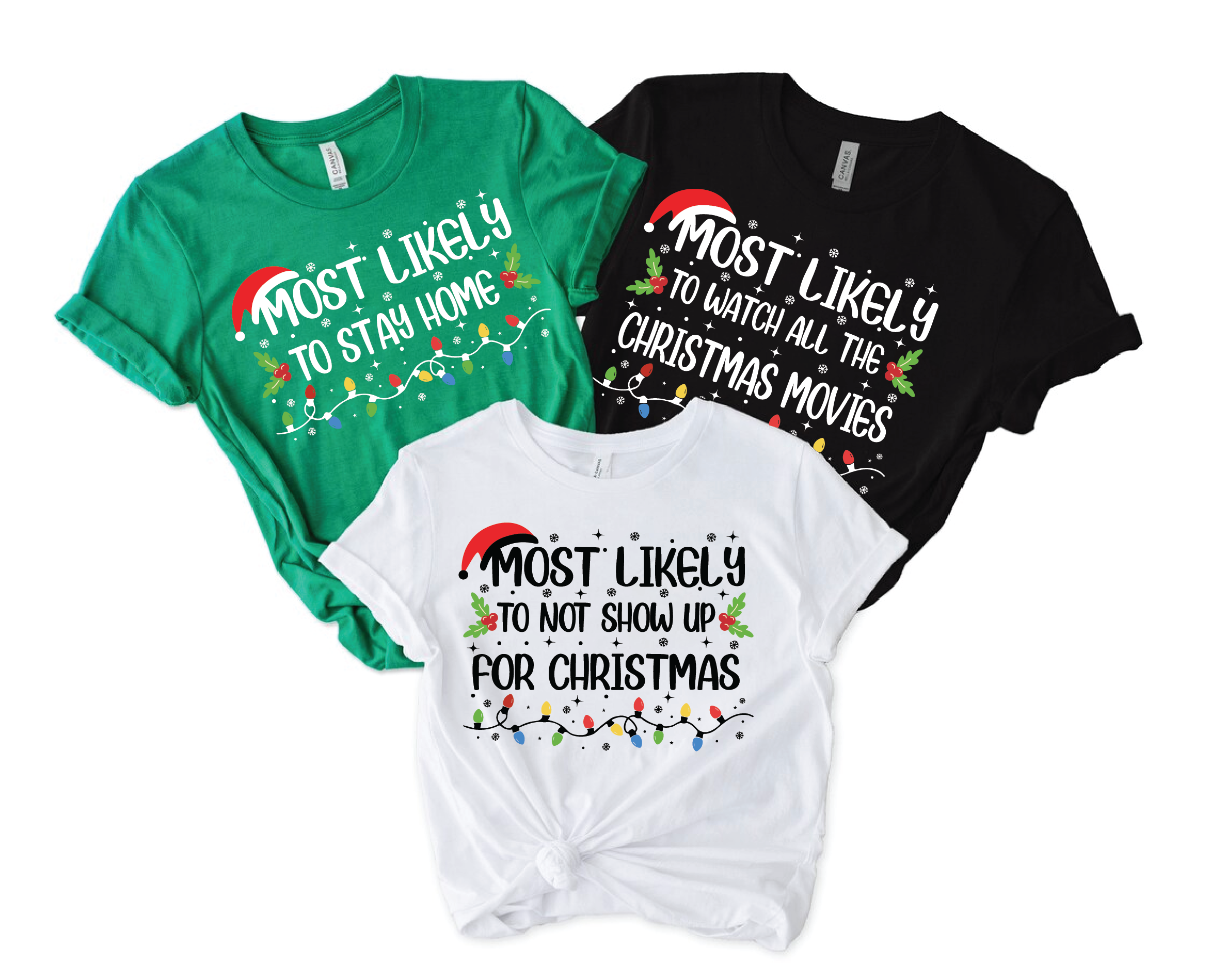 Funny 50 Quotes Most Likely Christmas Tee