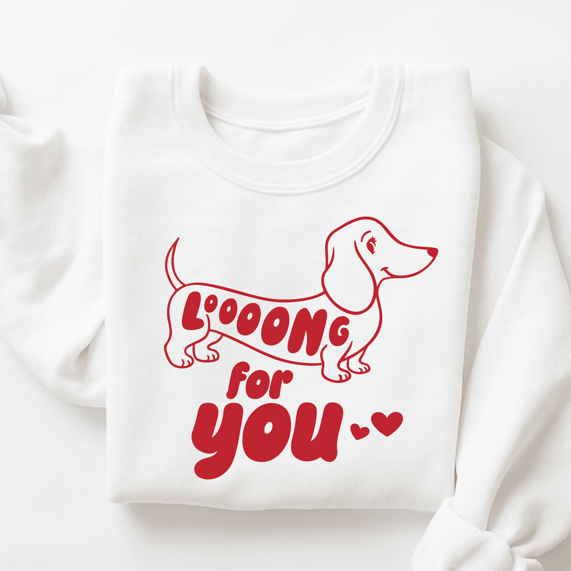 Dachshund Valentine Sweatshirt – Looong For You Funny Dog Lover Crewneck - VL10