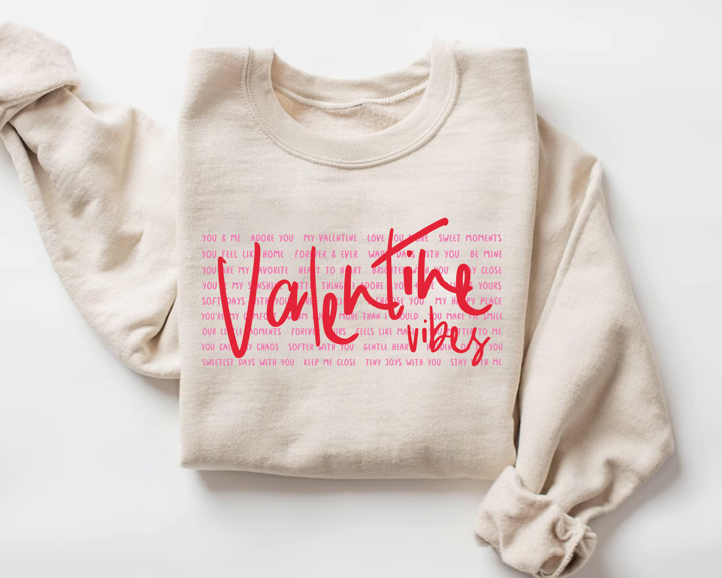 Valentine Vibes Sweatshirt – Romantic Valentine Love Quote Crewneck - VL8