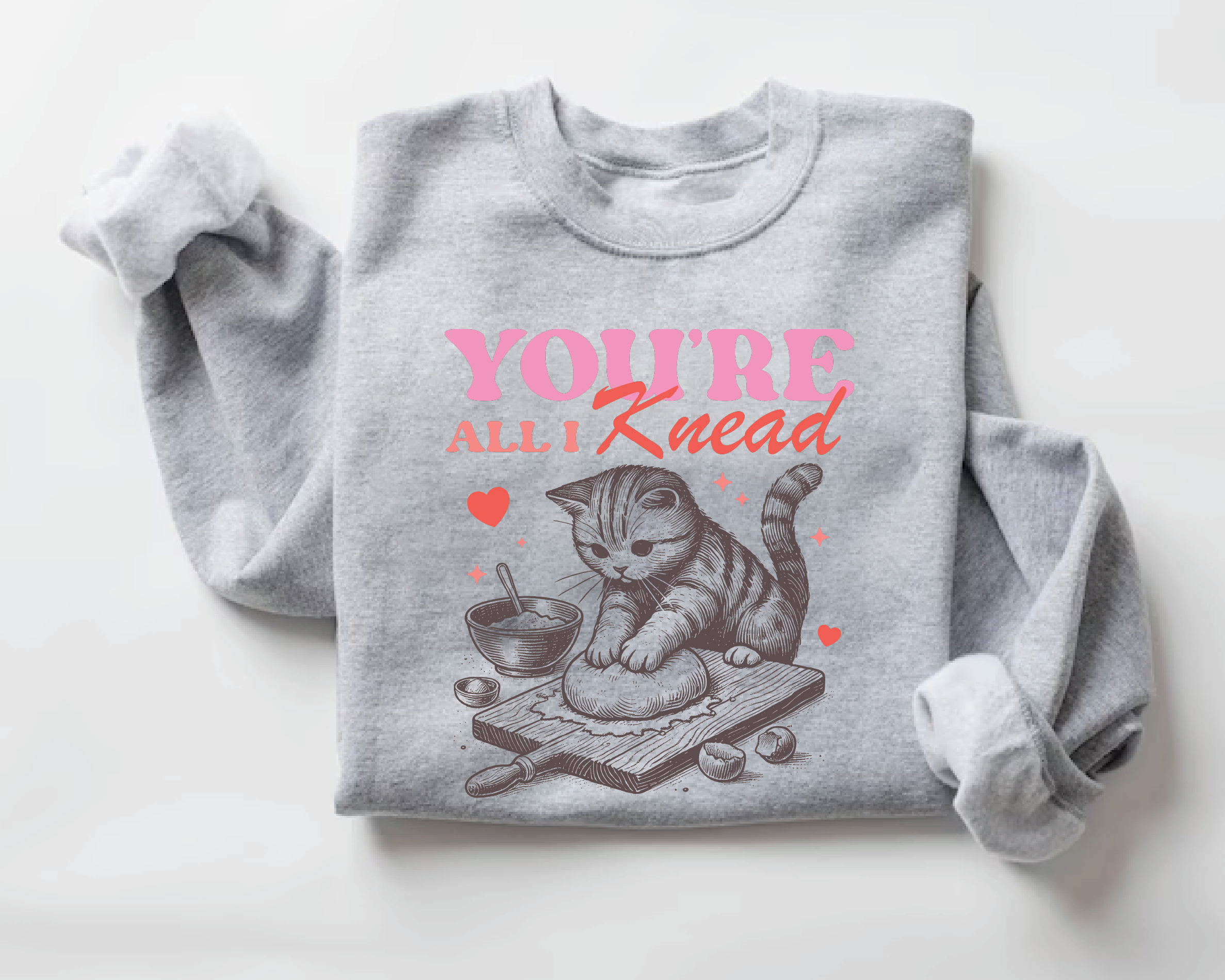 You're All I Knead Sweatshirt - Funny Cat Valentine's Day Crewneck -vl24