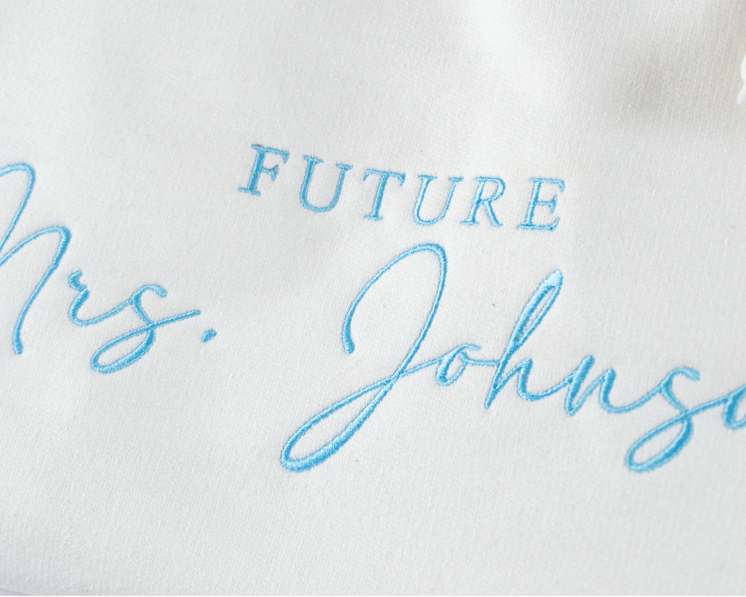 Custom Embroidered Future Mrs. Sweatshirt - Personalized Last Name & Thread Color